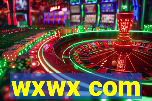 wxwx com